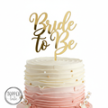 Bride to Be Topper